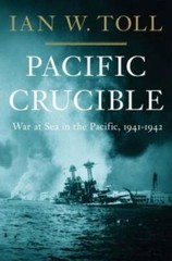 Pacific Crucible: War at Sea in the Pacific, 1941-1942 – Hardcover – GOOD