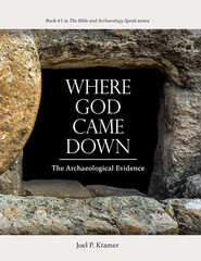Where God Came Down Archaeological Evidence Supporting the Bible (Hardcover) NEW