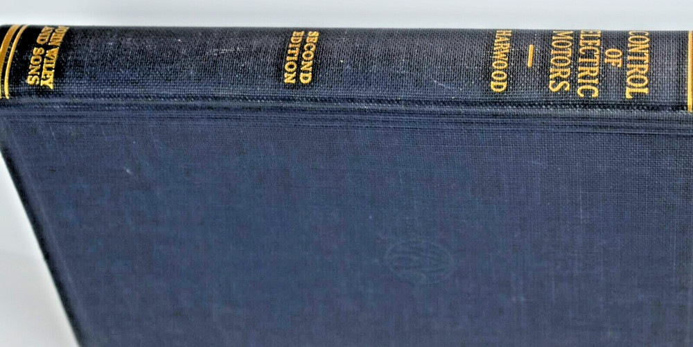 Control Of Electric Motors Paisley B. Harwood 1948 John Wiley & Sons Illustr HC