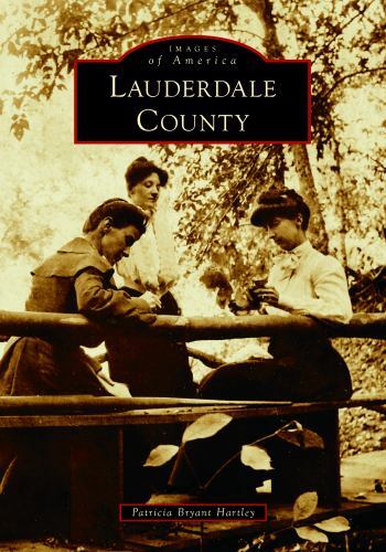 Lauderdale County, Alabama, Images of America, Paperback