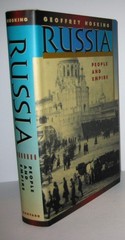 Russia: People and Empire, 1552-1917 – hardcover Hosking, Geoffrey