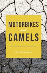 Motorbikes and Camels by Al-Yagout