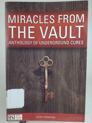 Miracles From The Vault Underground Cures Jenny Thompson Paperback HSI 2013