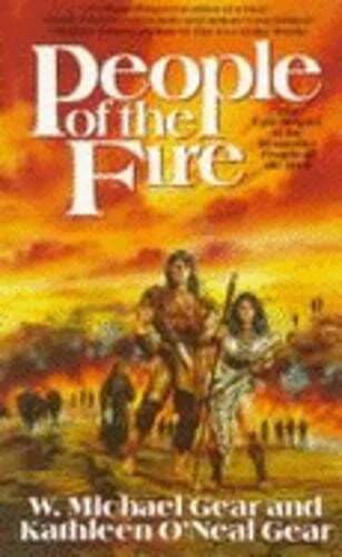 People of the Fire by W Michael Gear: Used