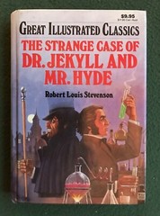 Strange Case of Dr Jekyll & Mr. Hyde Great Illustrated Classics Robert Stevenson