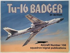 TU-16 BADGER in Action 108 Squadron Signal