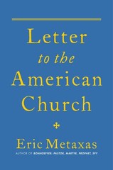 Letter to the American Church – hardcover Metaxas, Eric