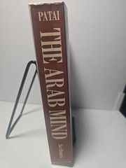 The Arab Mind by Raphael Patai