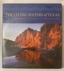 The Living Waters of Texas by Ken Kramer (2010, Hardcover) Fast Free Shipping