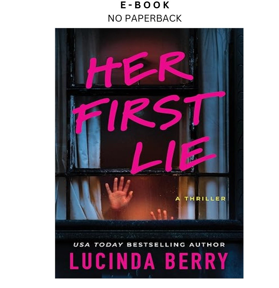 Her First Lie: A Thriller, Lucinda Berry 2026