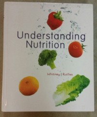 Understanding Nutrition By Whitney, Ellie Ellie Whitney, Sharon