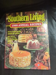 Southern Living 1988 Annual Recipes Hardcover Cookbook-340 Pages- Like New!