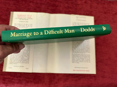 Marriage to a Difficult Man: by Elizabeth D. Dobbs (H/C 1971)