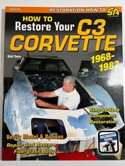 SA248 How to Restore Your C3 Corvette 1968-1982 Suspension Engine Interior Paint