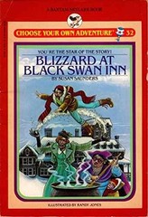 BLIZZARD/BLACK SWAN/ (Choose Your – Paperback, by Susan Saunders – Acceptable