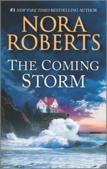 The Coming Storm – Mass Market Paperback By Roberts, Nora – GOOD