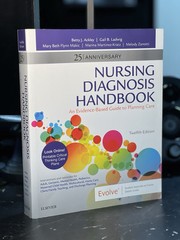 Nursing Diagnosis Handbook: An Evidence-Based Guide to Planning Care by Ackley