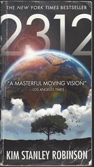 2312 by Kim Stanley Robinson (2013, MM Paperback)