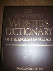 The New Lexicon Webster’s Dictionary of the English Language: Encyclopedia E…