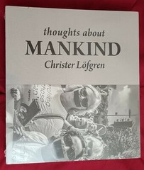 MAN – Thoughts About Mankind 1-3 Christer Lofgren Hardcover New Factory Sealed
