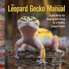The Leopard Gecko Manual, 2nd Edition (CompanionHouse Books) Informative Gui…