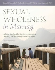 Sexual Wholeness in Marriage by Chelom Leavitt