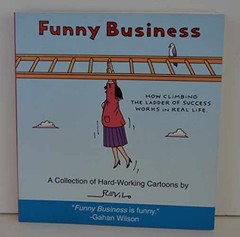 Funny Business; a Collection of Hard-Working – Paperback, by Revilo – Very Good