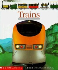 Trains (First Discovery Books) – Spiral-bound By Scholastic Books – GOOD