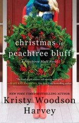 Christmas in Peachtree Bluff (4) (The Peachtree Bluff Series) – Paperback – GOOD