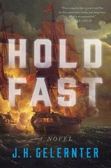 Hold Fast: A Novel (A Thomas Grey Novel, 1) (Book 1), Gelernter, J. H., Good Boo
