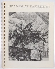 Piranesi at Dartmouth : etchings by Giovanni Battista Piranesi in the Dartmout..