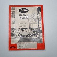 Ford Model “A” Album Compiled by Floyd Clymer & Leslie E. Henry, 1976 softcover