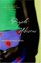 Purple Hibiscus: A Novel – Paperback By Adichie, Chimamanda Ngozi – GOOD