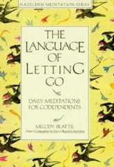 The Language of Letting Go: Daily Meditations for Co-Dependents (Haz – VERY GOOD