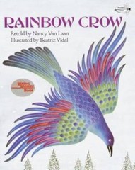 Rainbow Crow (Dragonfly Books) – Paperback By Van Laan, Nancy – VERY GOOD