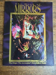 Book of Mirrors Mage Storyteller Gd *OP (Mage – The Ascension) RPG