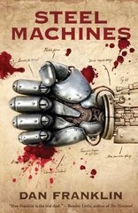 Dan Franklin Steel Machines (Paperback) (UK IMPORT)