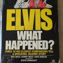 Ballantine Books Elvis: What Happened? Red West 1st Ed 1977 Paperback Bio
