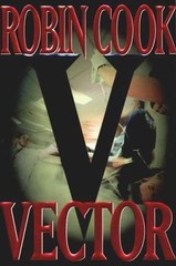 Vector – hardcover, Robin Cook, 9780399144714, new