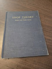 Shop Theory, Revised Edition – Henry Ford Trade School