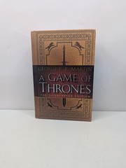 A Game Of Thrones The Illustrated Edition by George R.R. Martin 2016 Hardcover