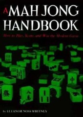 Mah Jong Handbook by Whitney, Eleanor Noss, hardcover, Used – Acceptable