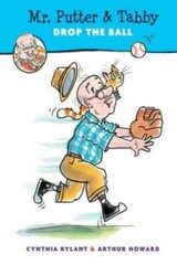 Mr. Putter & Tabby Drop the Ball – Paperback By Rylant, Cynthia – GOOD