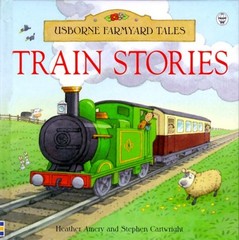 Train Stories – hardcover Amery, Heather|Tyler, Jenny|Cartwright, Stephen