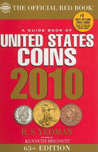 2010 Red Book of U.S. Coins Spiral by R.s. Yeoman and Kenneth Bressett