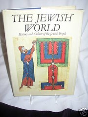 The Jewish World: History & Culture of the Jewish People by Elie Kedourie *