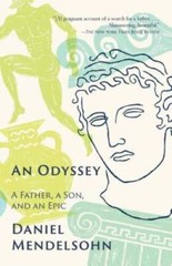 An Odyssey: A Father, A Son, and an Epic – Paperback – VERY GOOD
