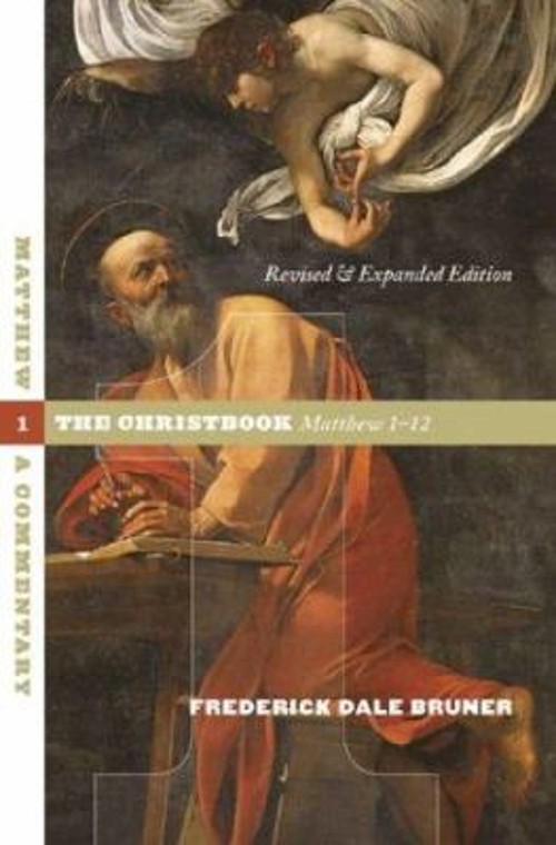 Matthew : The Christbook, Matthew 1-12 Hardcover Frederick Bruner