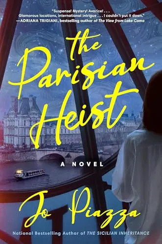 The Parisian Heist by Piazza, Jo – Hardcover