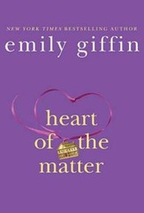 Heart of the Matter – Hardcover By Giffin, Emily – GOOD
